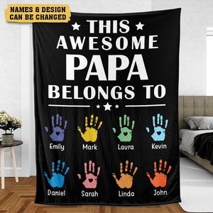 This Awesome Papa Belongs To - Personalized Blanket - Best Gift For Father, Grandpa - Giftago