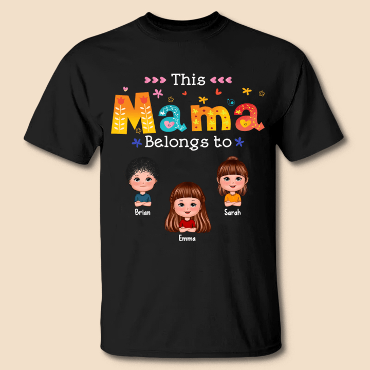 This Mama/Grandma Belongs To - Personalized T-Shirt/ Hoodie - Best Gift For Mother, Grandma - Giftago