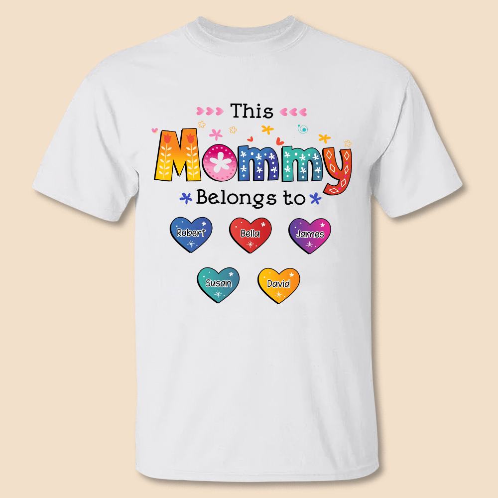 This Mommy Belongs To Heart - Personalized T-Shirt/ Hoodie - Best Gift For Mother, Grandma - Giftago