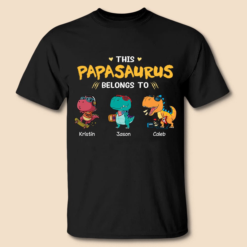 This Papasaurus Belongs To - Personalized T-Shirt/ Hoodie - Best Gift For Father, Grandpa - Giftago