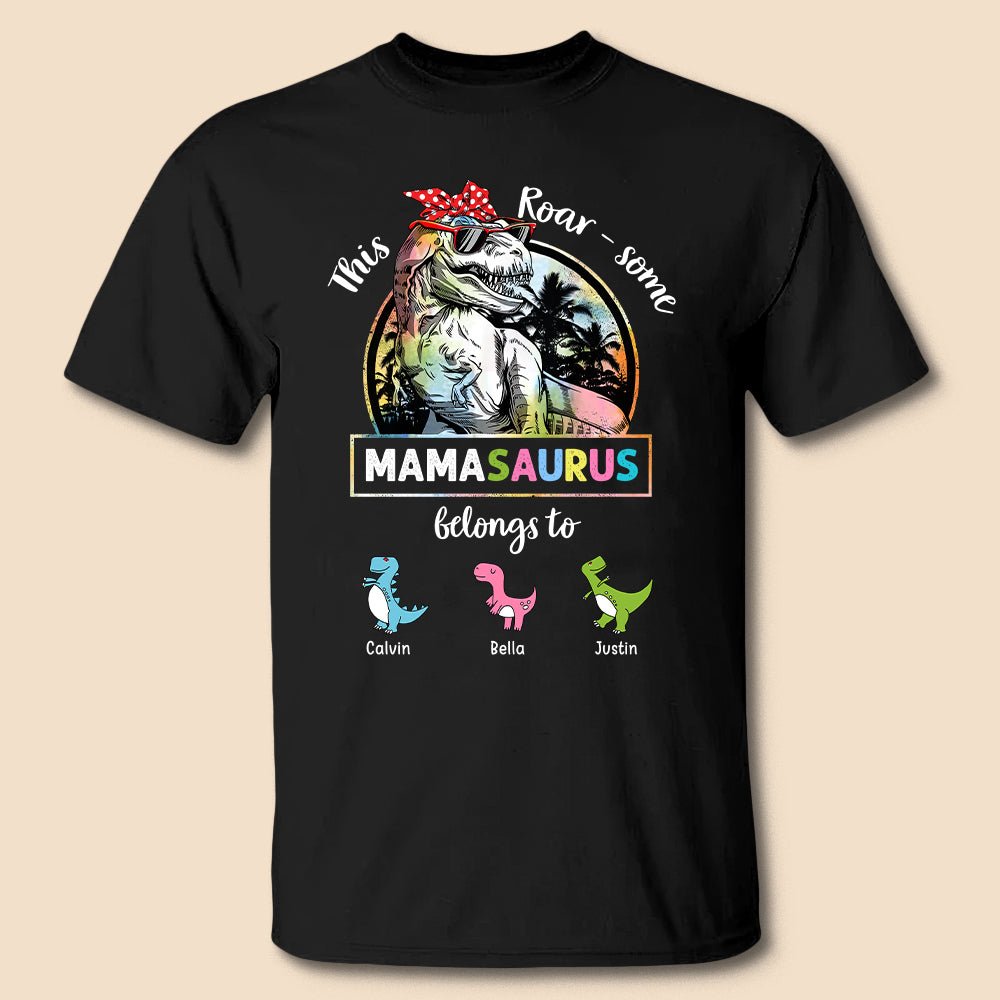 This Roar - Some Mamasaurus Belongs To - Personalized T-Shirt/ Hoodie Front - Best Gift For Mom - Giftago