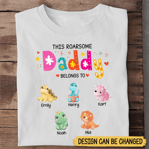 This Roarsome Mommy/Daddy/Grandma/Grandpa Belongs To - Personalized T-Shirt/ Hoodie - Best Gift For Family - Giftago