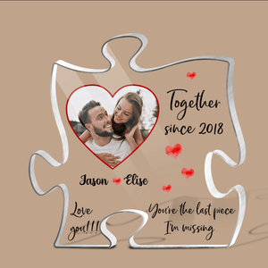 Together Since You Are My Missing Piece - Personalized Puzzle Plaque - Best Gift for Valentine's Day - Giftago
