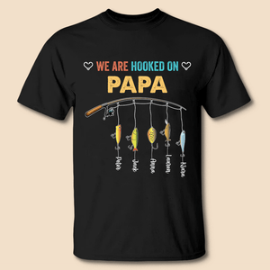 We Are Hooked On Papa (Version 2) - Personalized T-Shirt/ Hoodie - Best Gift For Father, Grandpa - Giftago