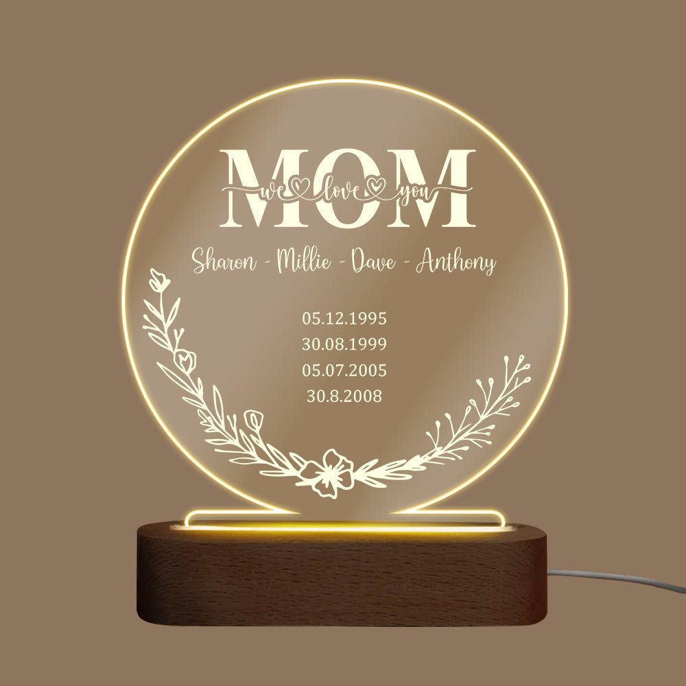We Love You Mom - Personalized Round Acrylic LED Lamp - Best Gift For Mom - Giftago