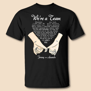 We're A Team - Personalized T-Shirt/ Hoodie - Best Gift For Couple - Giftago