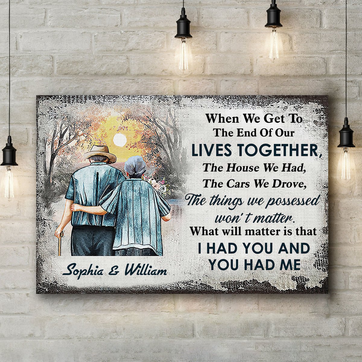When We Get To The End Of Our Lives Together Old Couple - Poster/Canvas - Giftago