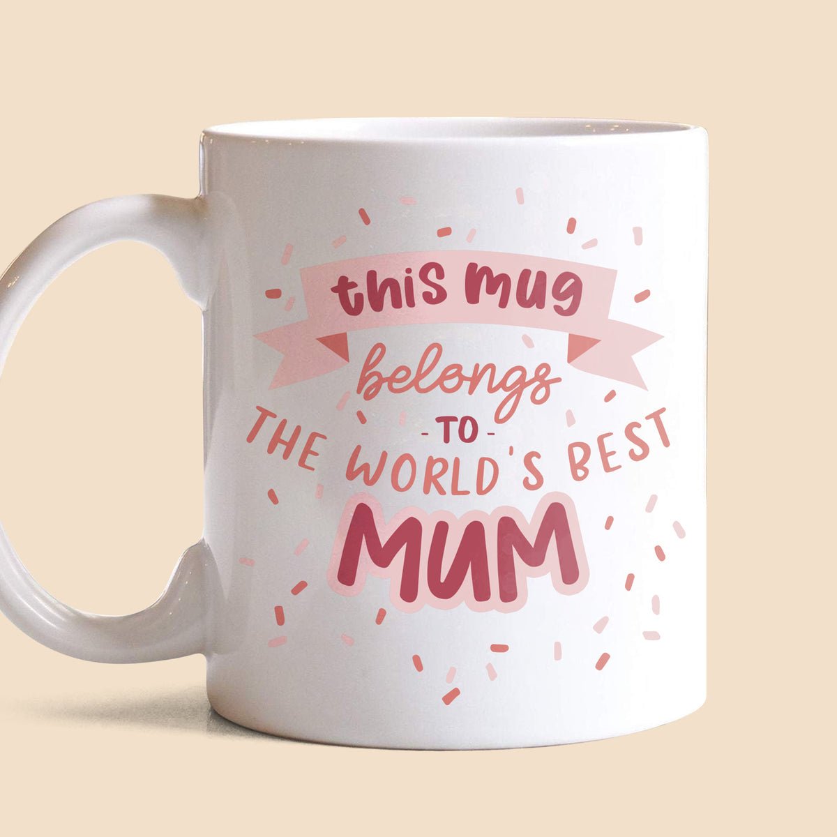 World's Best Mum White Mug - Best Gift For Mother - Giftago