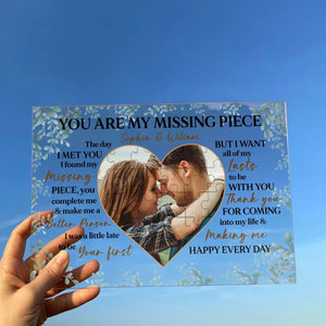 You Are My Missing Piece Love - Personalized Acrylic Plaque - Couple Gift - Giftago