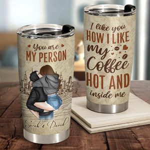 You Are My Person Couple - Personalized Tumbler - Best Gift for Valentine's Day - Giftago