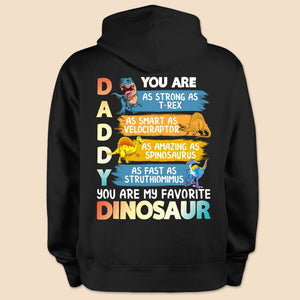 You're My Favorite - Personalized T-Shirt/ Hoodie - Best Gift For Father - Giftago